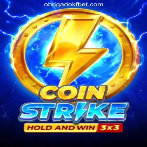 Discover Coinstrike: Unveiling the Thrill of OBRIGADOKF.COM Oficial Slots Brasil #1