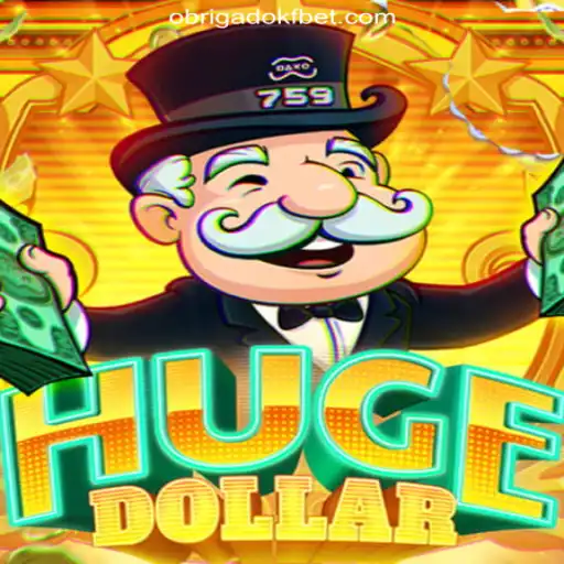 Exploring HugeDollar: The Exciting World of OBRIGADOKF.COM Oficial Slots Brasil #1