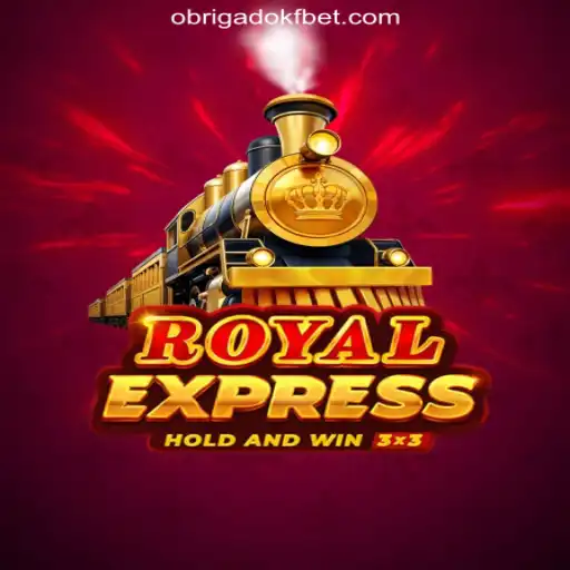 Discovering the Exciting World of Royalexpress: A Guide to OBRIGADOKF.COM Oficial Slots Brasil #1