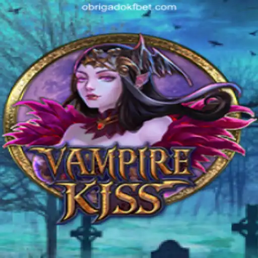 Dive into the Thrilling World of VampireKiss: Your Guide to OBRIGADOKF.COM Oficial Slots Brasil #1